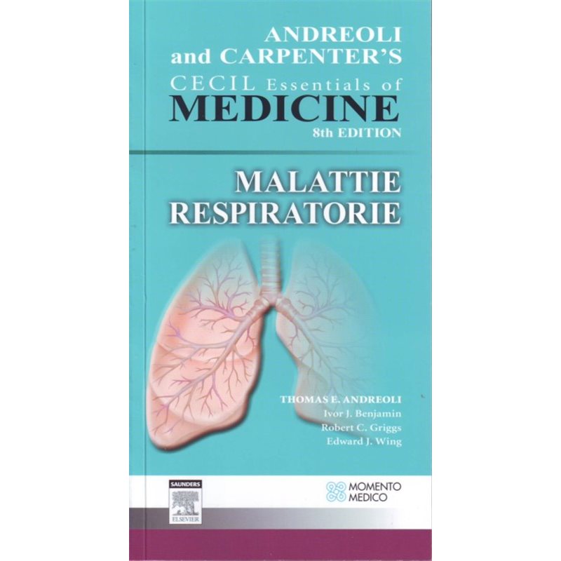 Andreoli and Carpenter's - Cecil Essantials of Medicine - 8th Edition - Malattie respiratorie